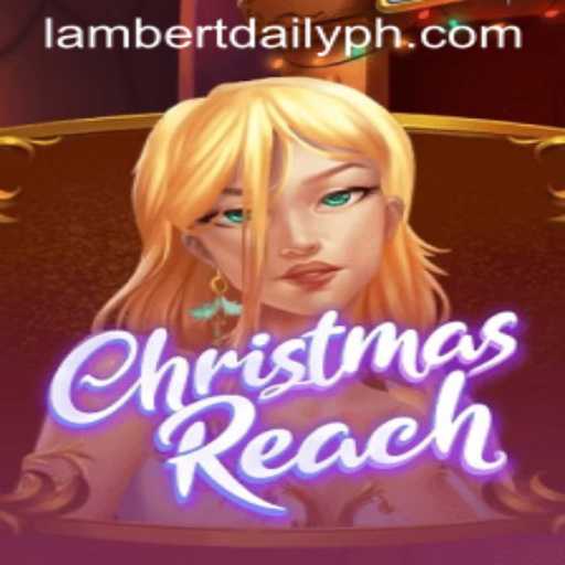 Explore the World of ChristmasReach