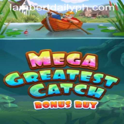 MegaGreatestCatchBonusBuy: A Thrilling Adventure in the World of Fishing Games